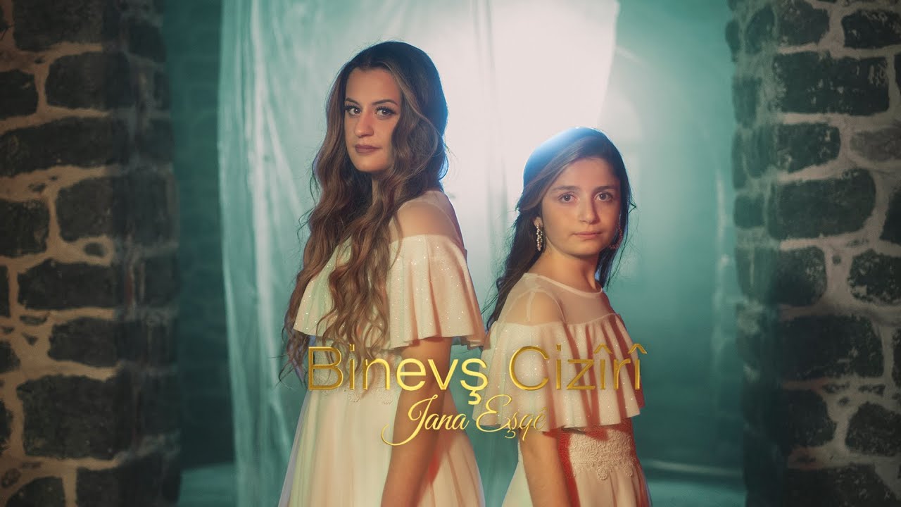 Binevş Ciz&icirc;r&icirc; - Jana Eşq&ecirc;