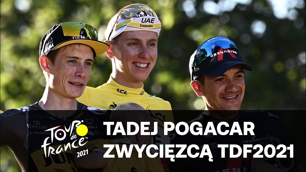 Tadej Pogacar zwycięzcą Tour De France 2021!