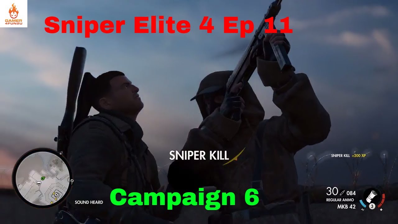 Sniper Elite 4 gameplay | Single player | Campaign 6 | Ep 11