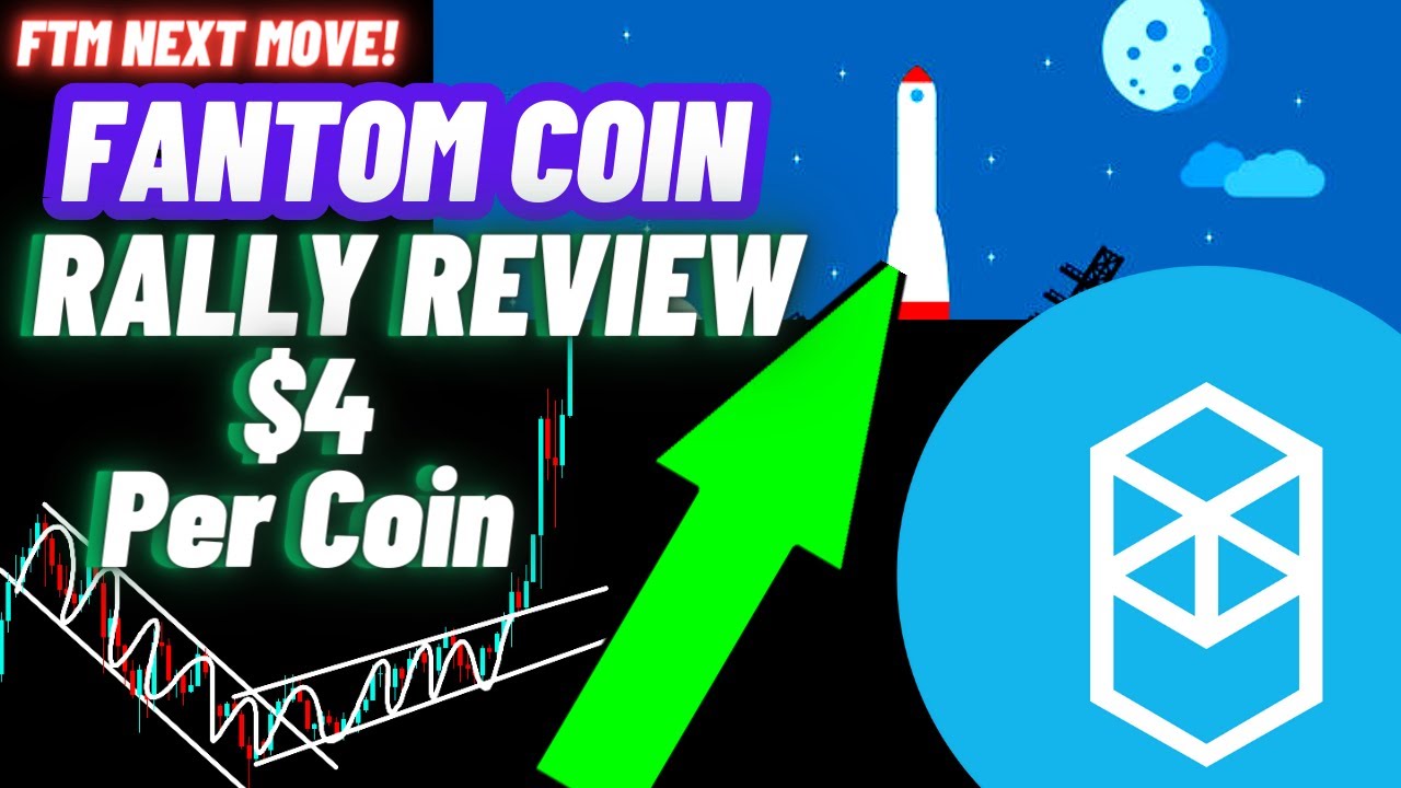 Fantom Crypto Coin Rally Review | FTM Price Prediction 2024