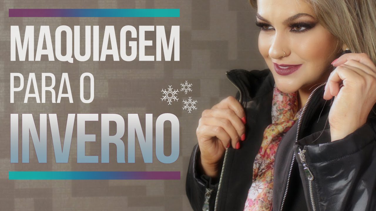 MAQUIAGEM PARA O INVERNO 2015 POR ALICE SALAZAR