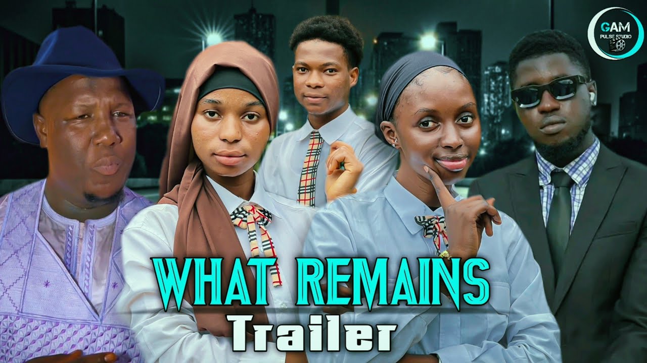 WHAT REMAINS || Trailer || Gambia Movie || 2026