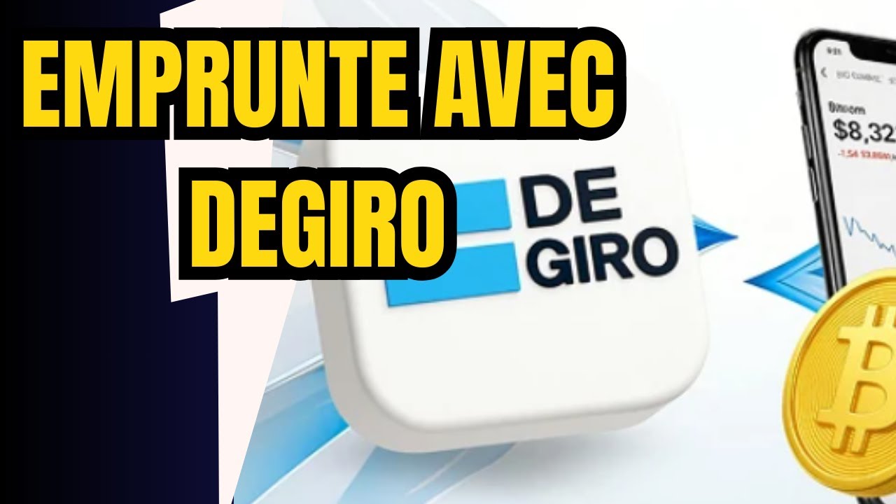 Comment emprunter de l'argent avec le courtier Degiro
