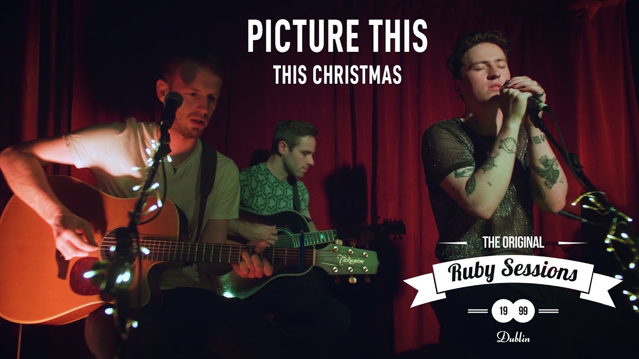 Picture This // This Christmas (Live at The Ruby Sessions)
