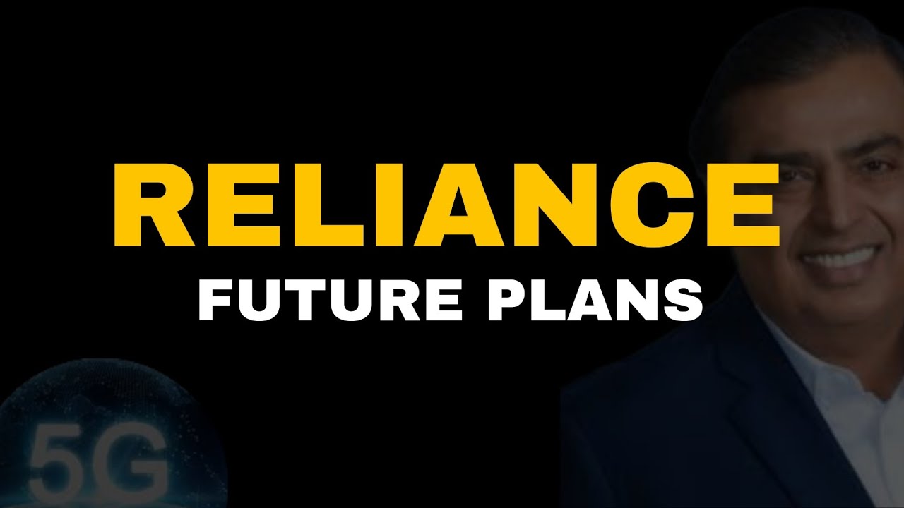 reliance future plans reveal