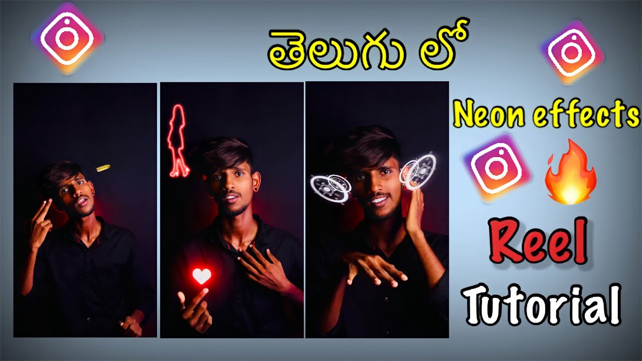 Neon effects reels tutorial in Telugu | How to edit Instagram reels | neon effects reels | Vivek.273