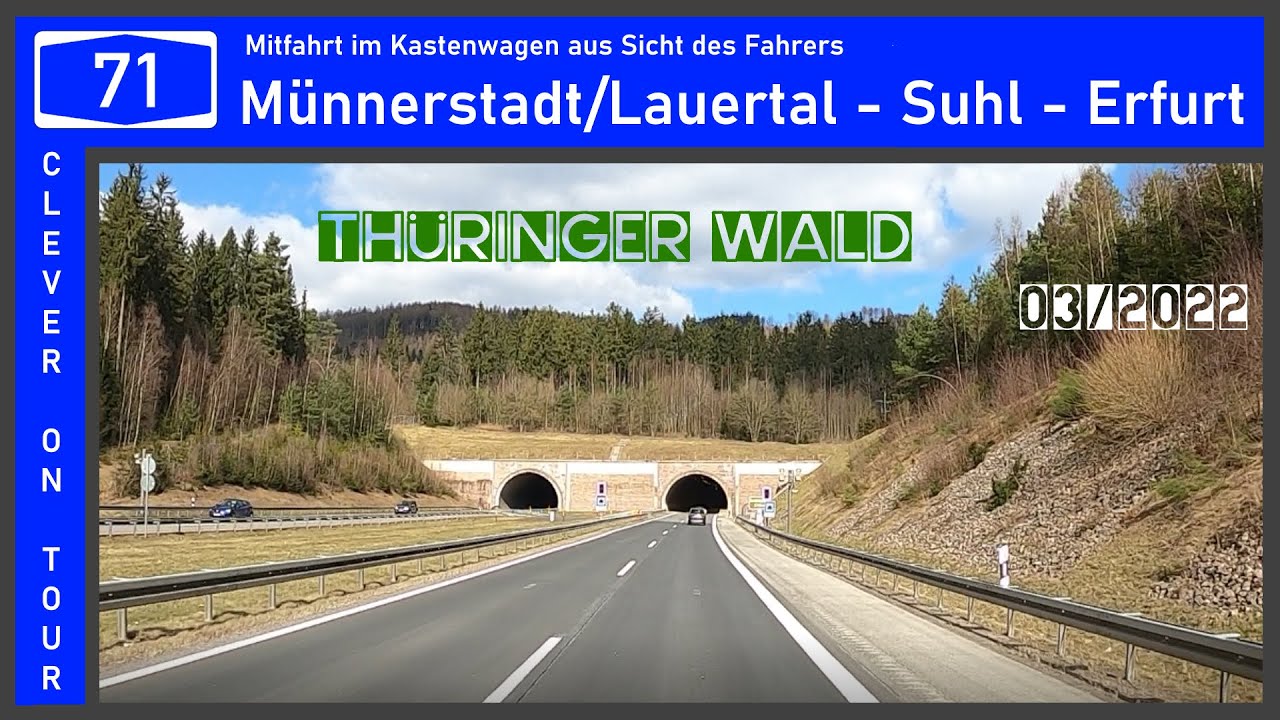 A71 M&uuml;nnerstadt/Lauertal - Suhl - Erfurt, #clever #wohnmobil #autobahn #tour #kastenwagen #mitfahrt