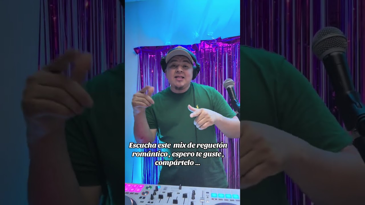 Mix Reguetón Romántico. 