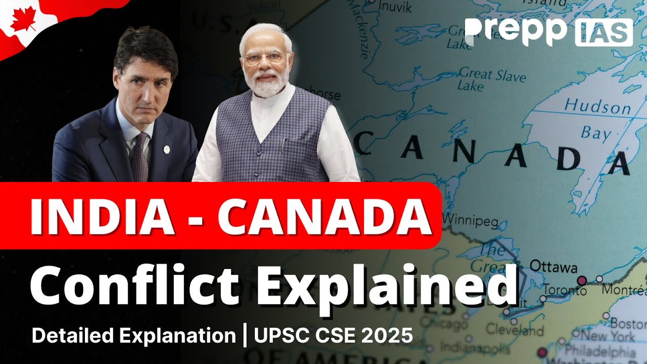 India - Canada Relations | Geopolitics Simplified&nbsp;|&nbsp;UPSC&nbsp;CSE&nbsp;2025 | #indiacanada #upsc2025 #
