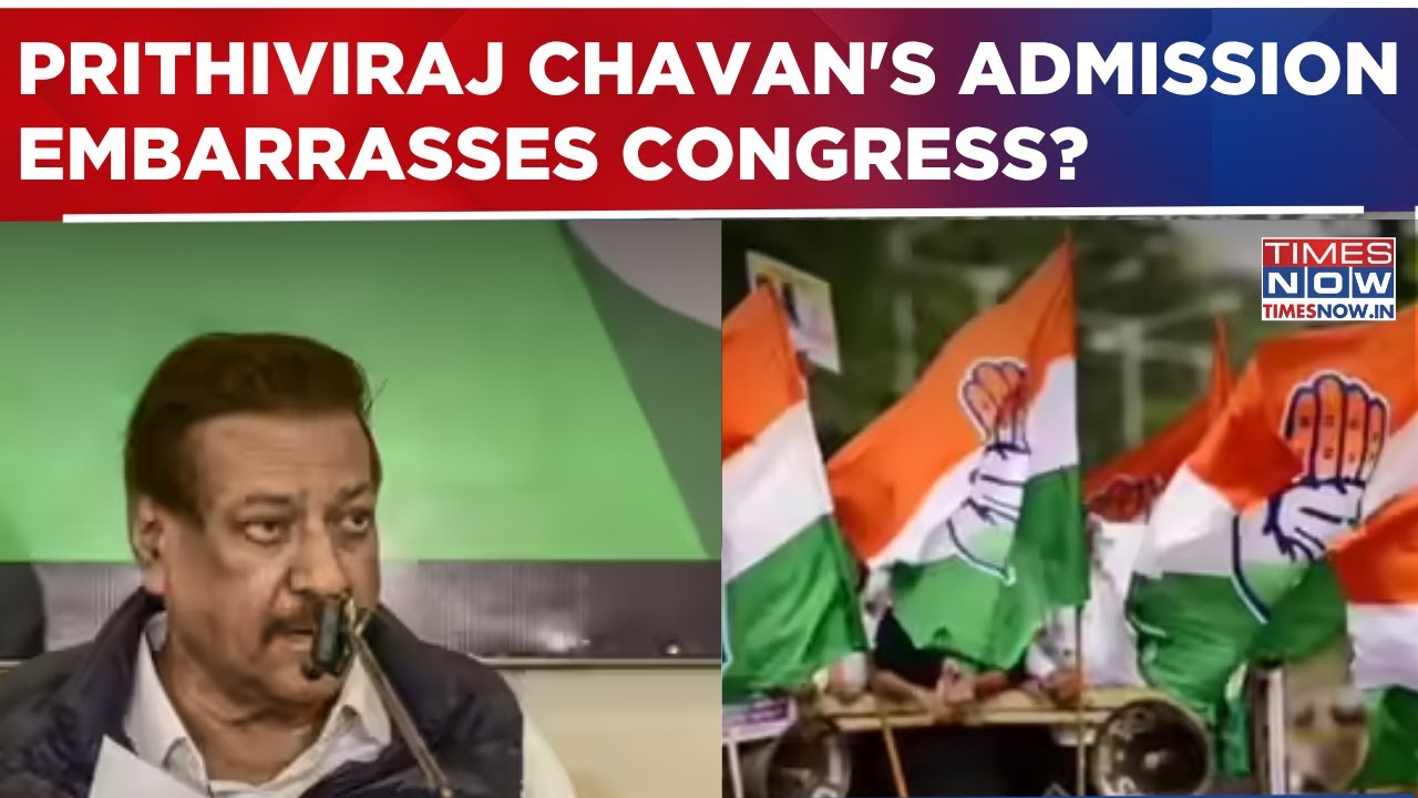 Congress's Own Flags Failure, Prithviraj Chavan's Candid Admission On Shortcoming Stirs Row? WATCH