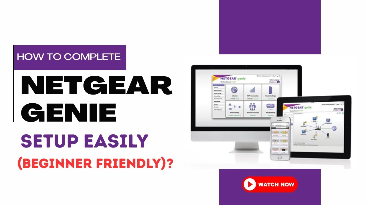 How to Complete Netgear Genie Setup Easily Beginner Friendly