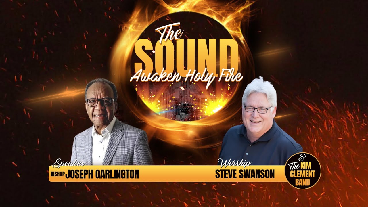 January 18, 2026 | The Sound: Awaken Holy Fire | Bishop Joseph Garlington