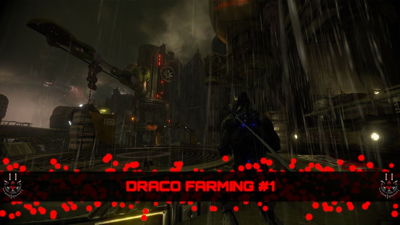 Warframe - Draco Farming #1