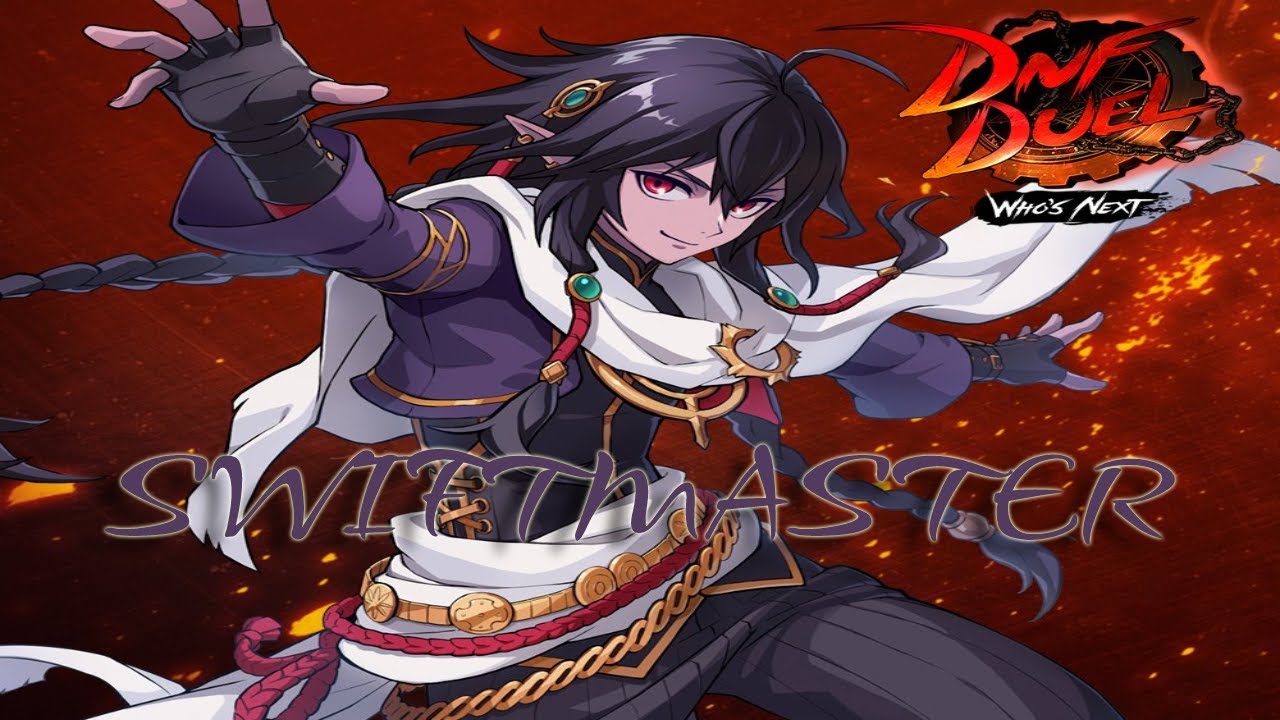 DNF Duel Swiftmaster Moveset and Basic combos
