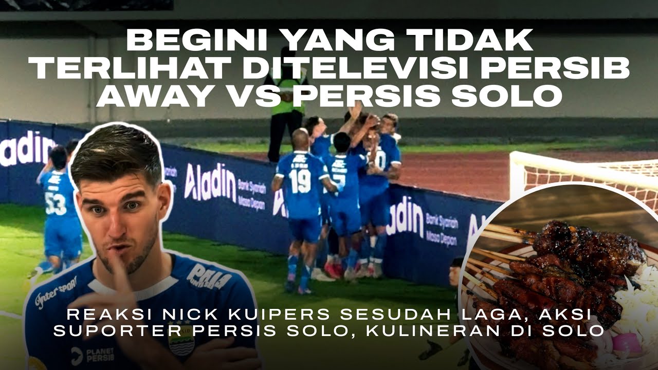 FULL VLOG LIPUTAN AWAY SOLO! DETIK-DETIK PERSIB KALAHKAN PERSIS DAN JADI PUNCAK KLASEMEN 🥶