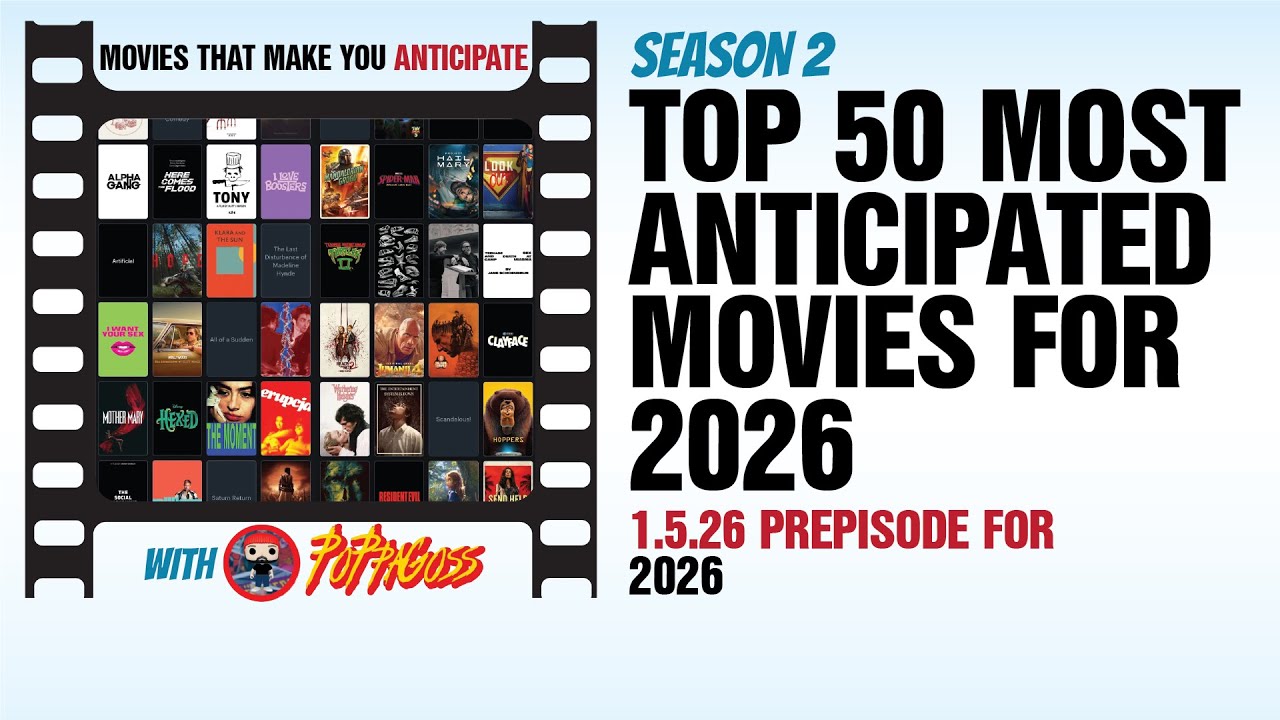 50 Most Anticipated Movies of 2026
