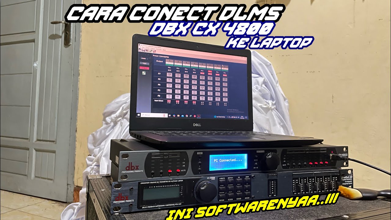 Cara conect software dlms dbx cx4800 ke lptop