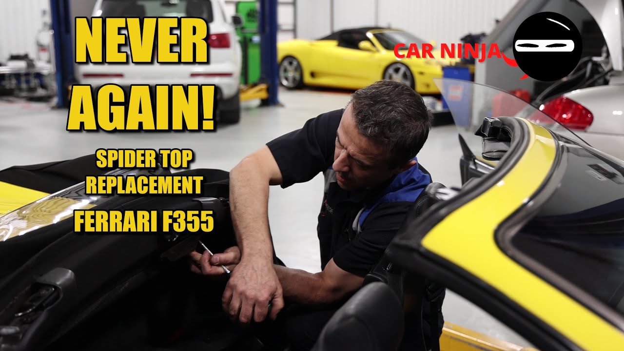 CAR NINJA! NEVER AGAIN! Ferrari Top Replacement