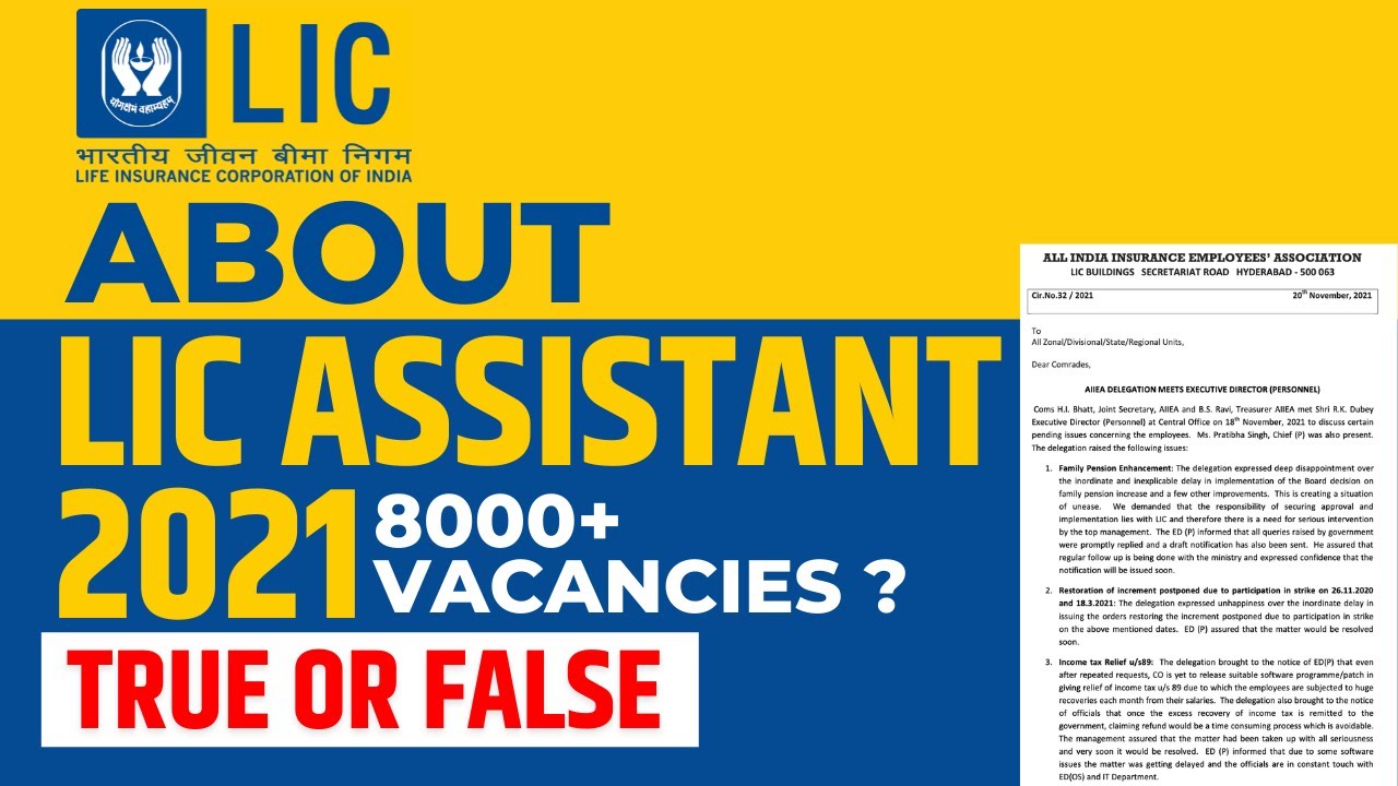 About LIC Assistant Notification 2021 || True or False ?