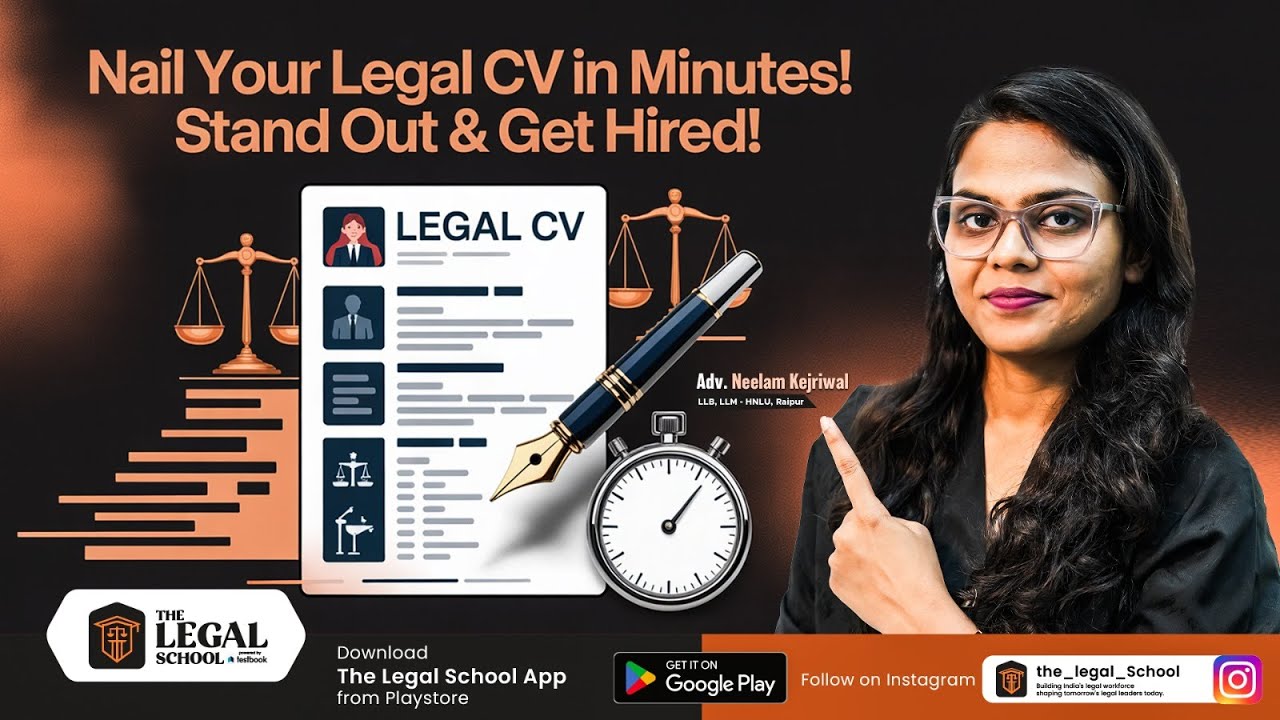 How to Make a Perfect Legal CV | Step-by-Step Guide for Law Graduates By Adv. Neelam