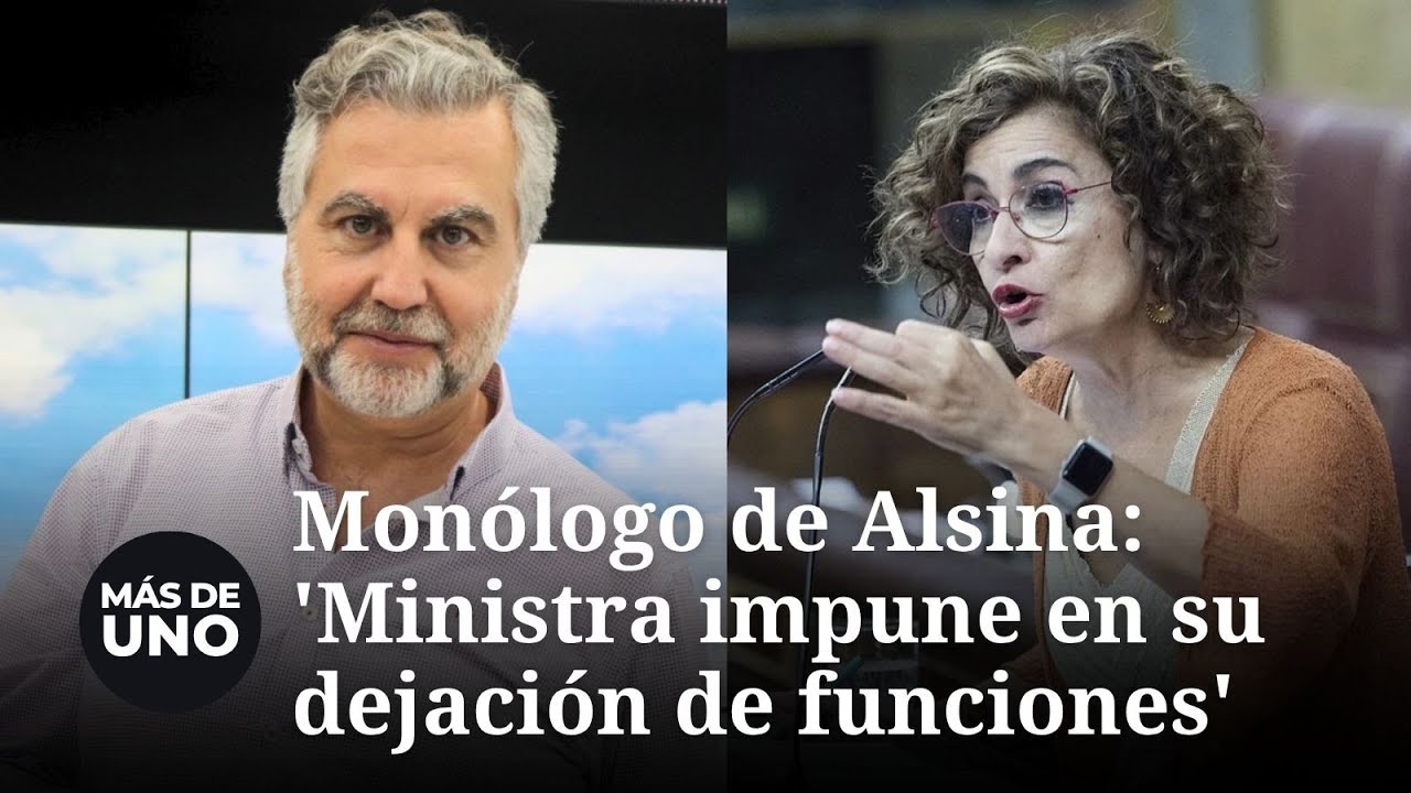 Alsina habla en su monólogo sobre los presupuestos: 'Ministra impune en su dejación de funciones'