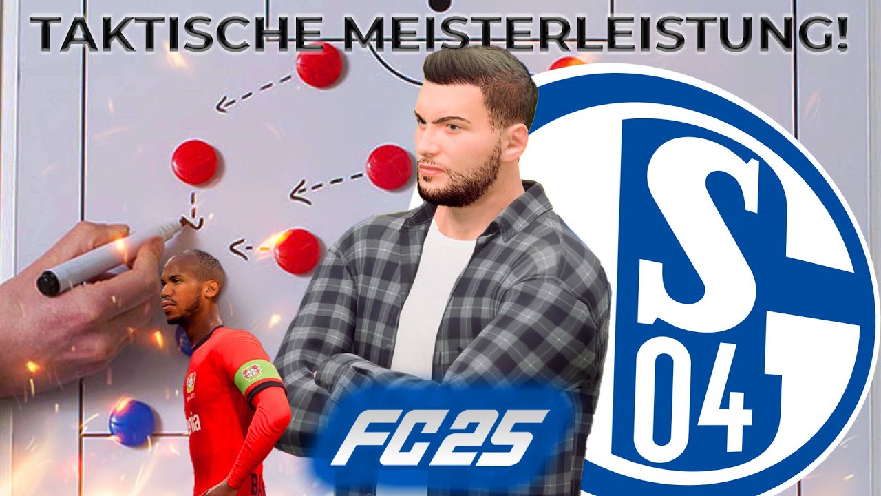 DERBY + TAKTISCHE MEISTERLEISTUNG gegen Leverkusen - EAFC 25 KARRIEREMODUS mit Schalke 04