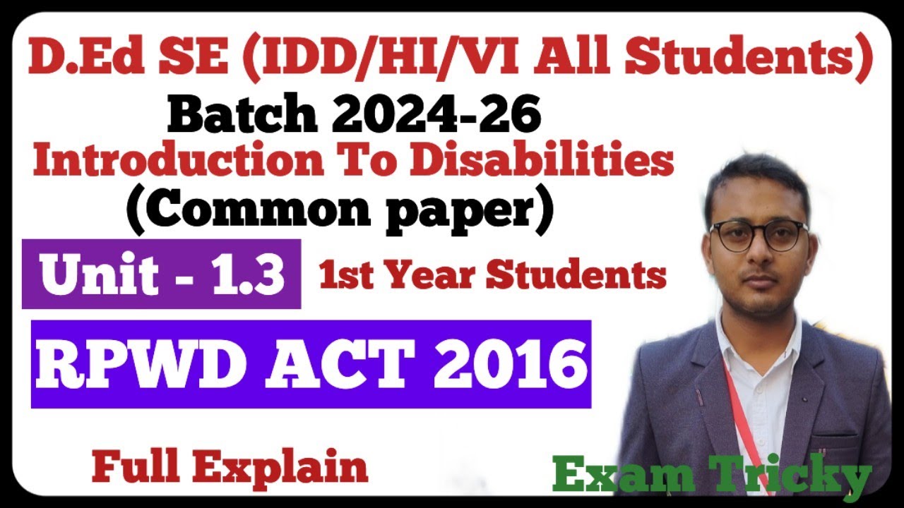 RPWD ACT 2016 | Rights of Persons with Disabilities | D.Ed SE (IDD/HI/VI) ALL STUDENTS