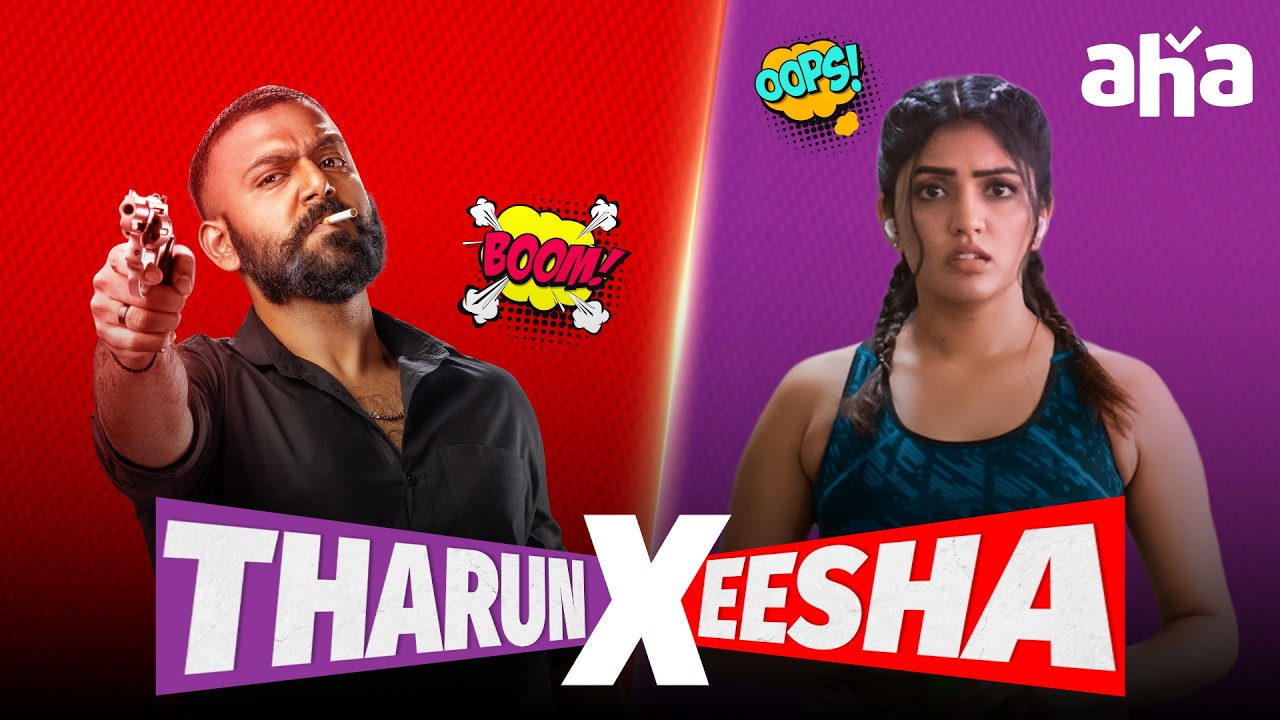 Tharun Bhascker x Eesha Rebba | Keedaa Cola | 3 Roses | Aha Bhojanambu | Boys Hostel | Aha