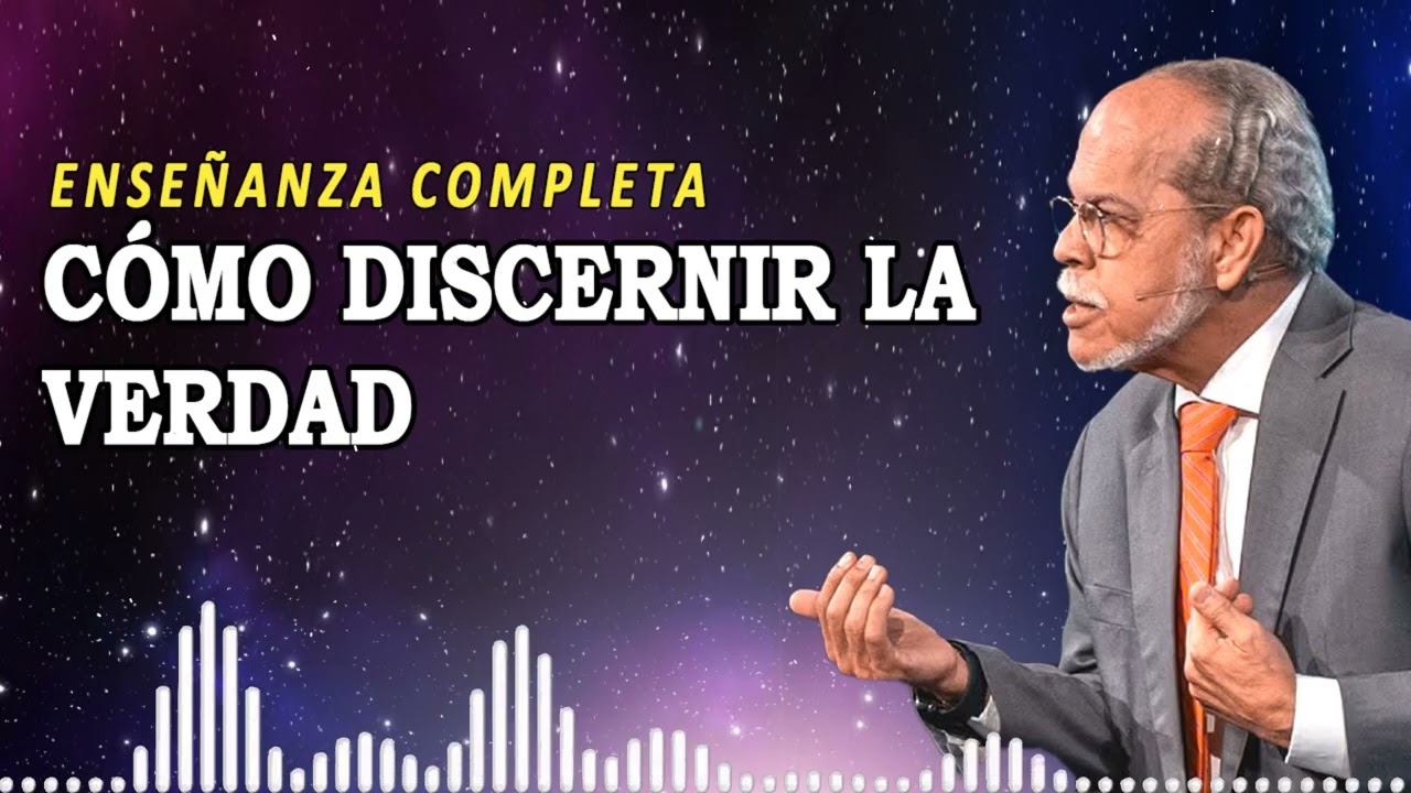 Cómo discernir la verdad | Miguel Núñez Enseñanza