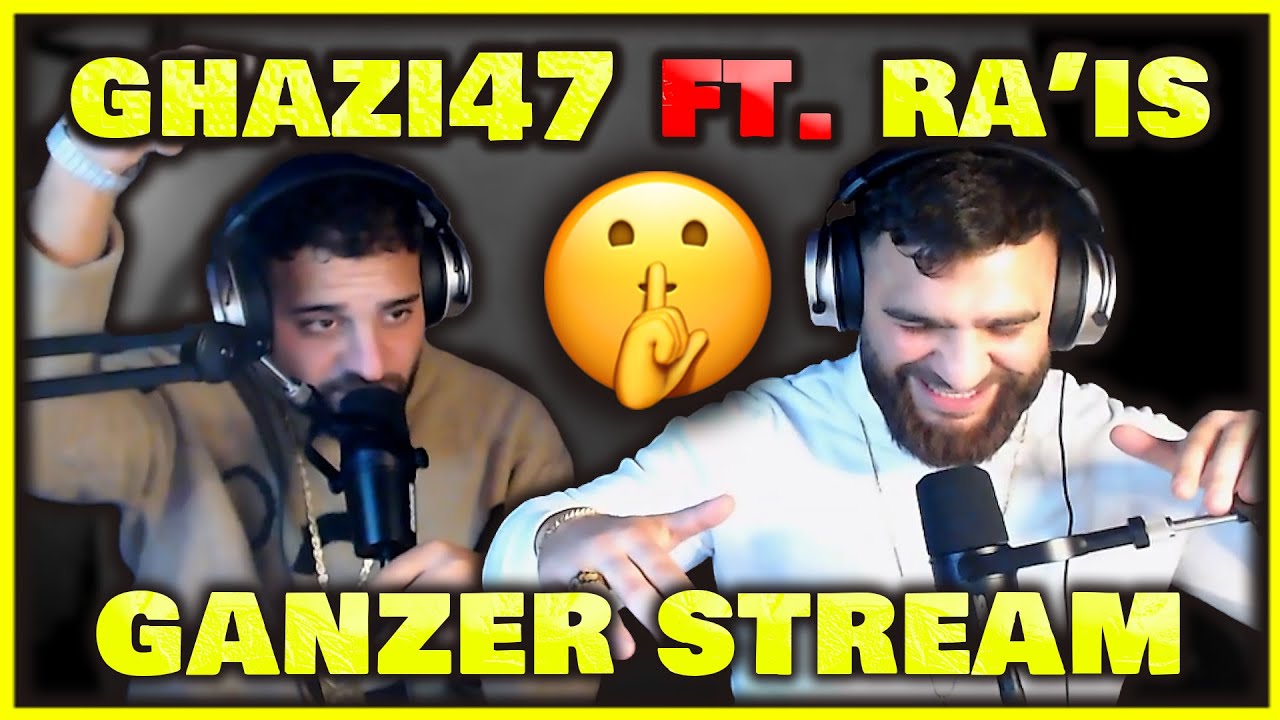 RA'IS ZU GAST! GANZER STREAM ! l GHAZI47