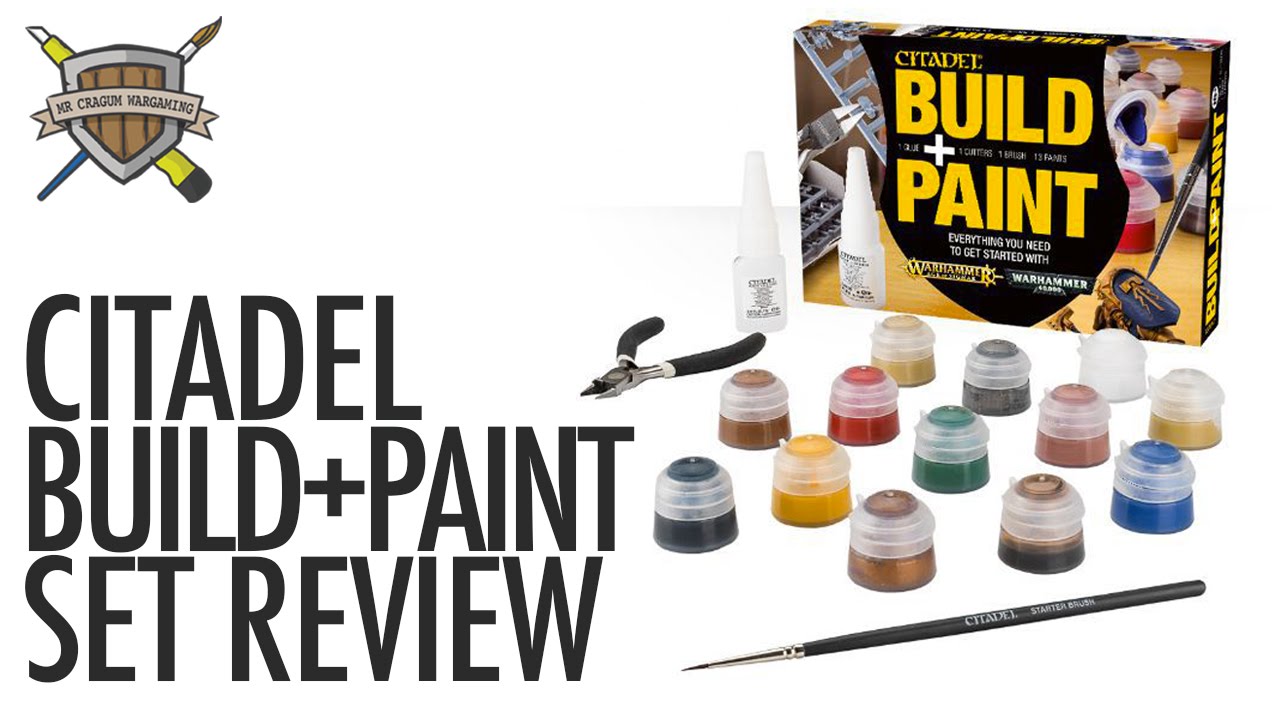 Games Workshop - Citadel Build & Paint Review
