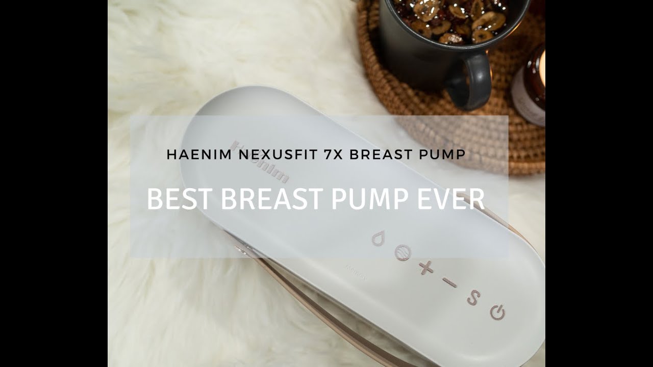 Haenim Nexusfit 7X Breast Pump: The Best Hospital Grade Breast Pump