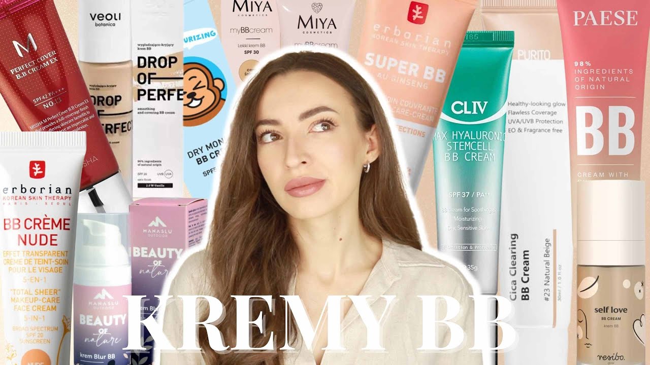 11 kremów BB - które z nich WARTO KUPIĆ? | dla mieszanej, tłustej i suchej skóry | Recenzja