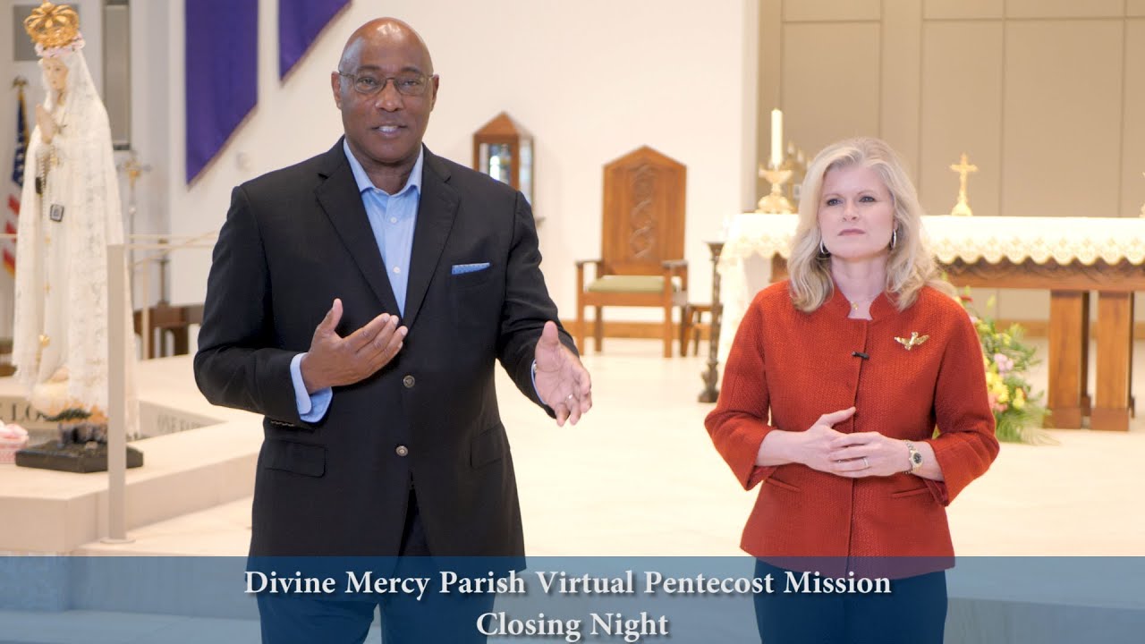 Virtual Pentecost Mission for Divine Mercy Parish (Night 2)