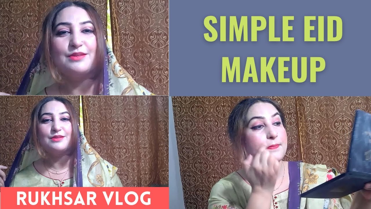 Simple Makeup For Eid Day | Rukhsar Vlog