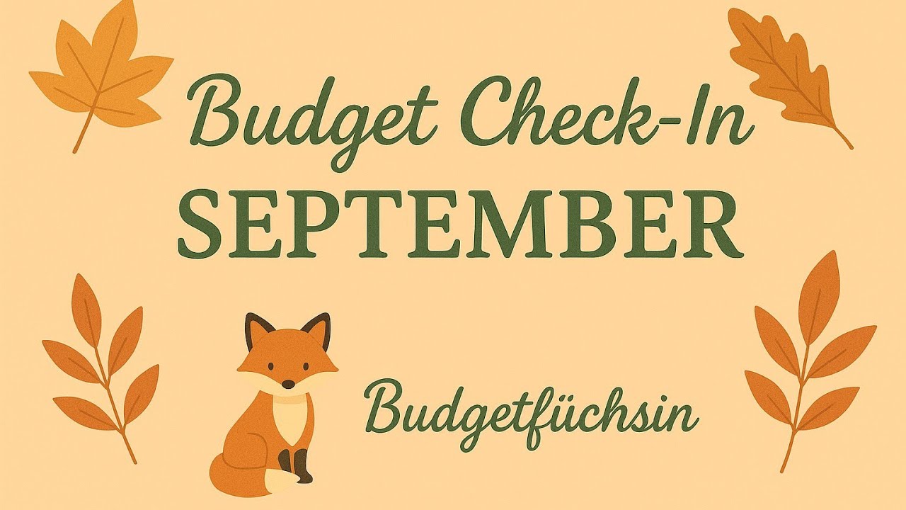 BUDGET CHECK-IN SEPTEMBER | Zusätzliche Einnahmen | Low Budget? | Umschlagmethode | Cash Envelopes