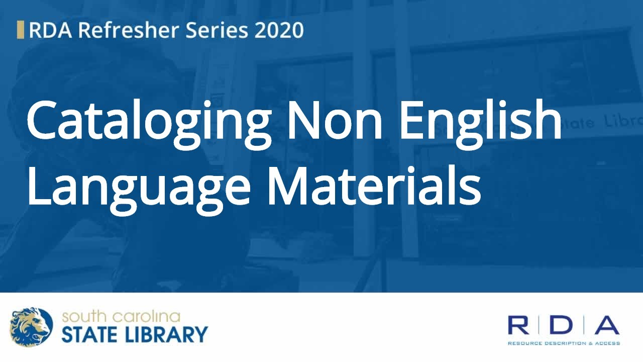 Cataloging Non English Language Materials
