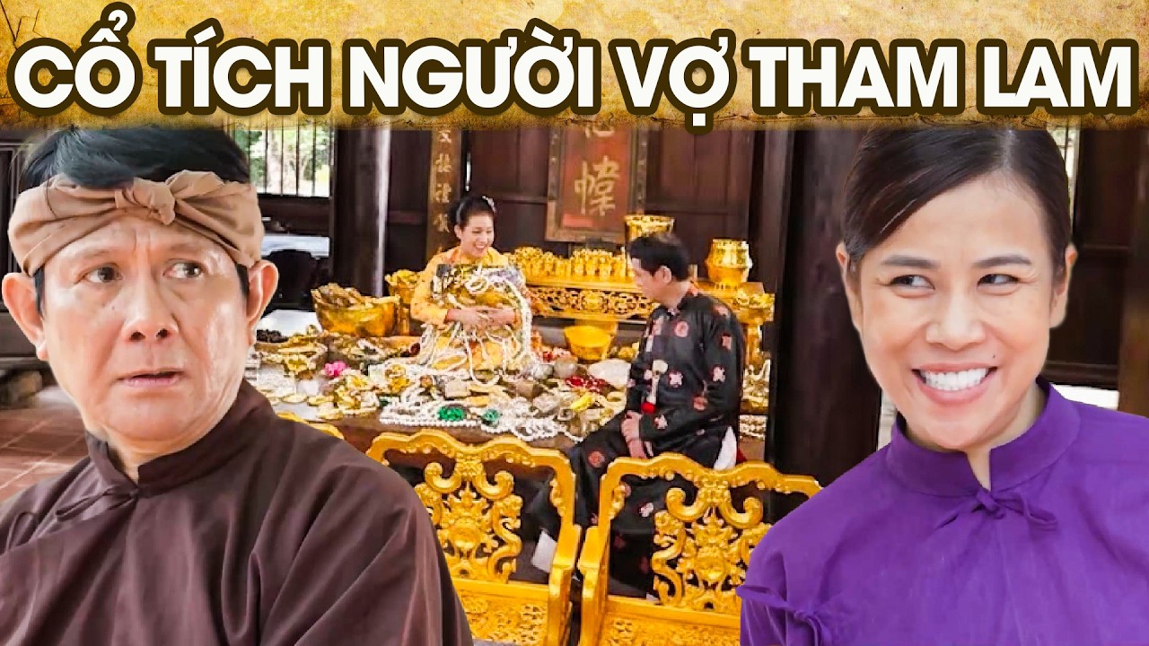 CỔ TÍCH NGƯỜI VỢ THAM LAM | CỔ TÍCH VIỆT NAM | PHIM TRUYỆN CỔ TÍCH HAY NHẤT 2026 | GHIỀN CỔ TÍCH