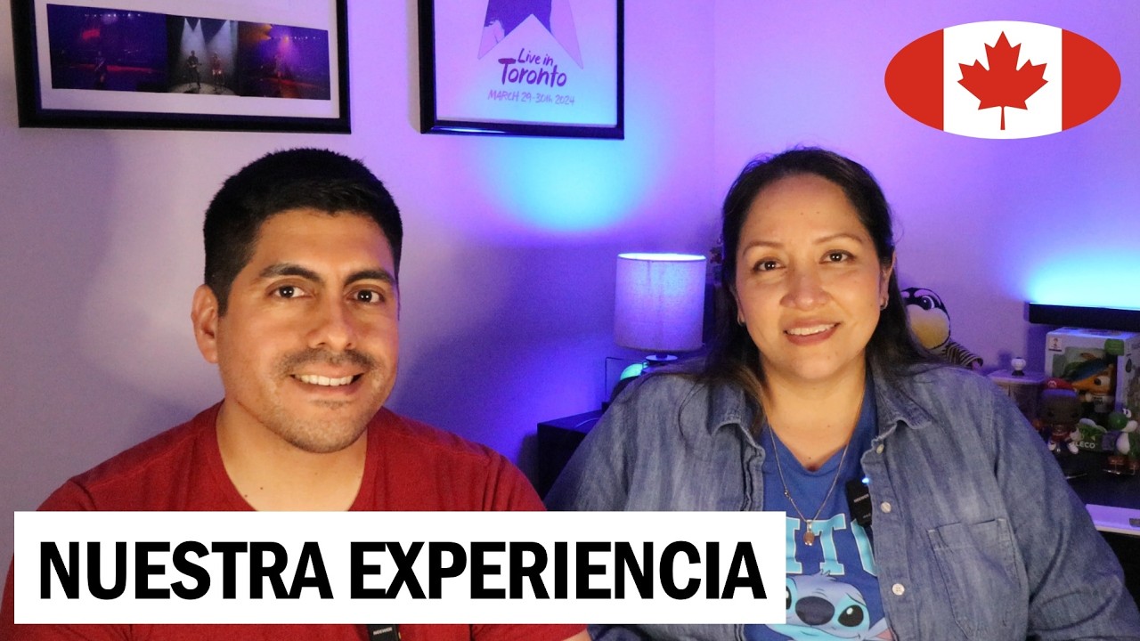 ¿Por qué VALE LA PENA venir a Canadá? Nuestra experiencia tras 5 años