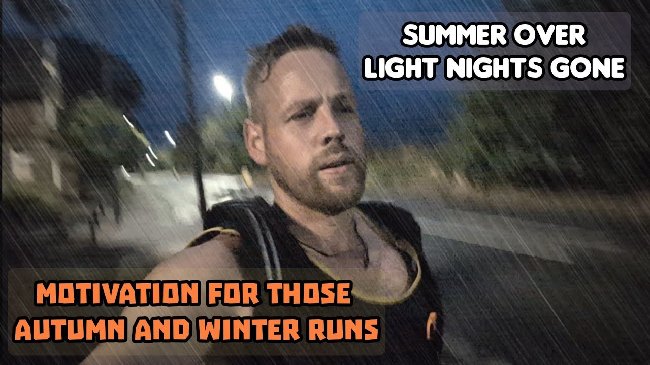 Autumn Night Run - Motivation For The Dark Nights Ahead 
