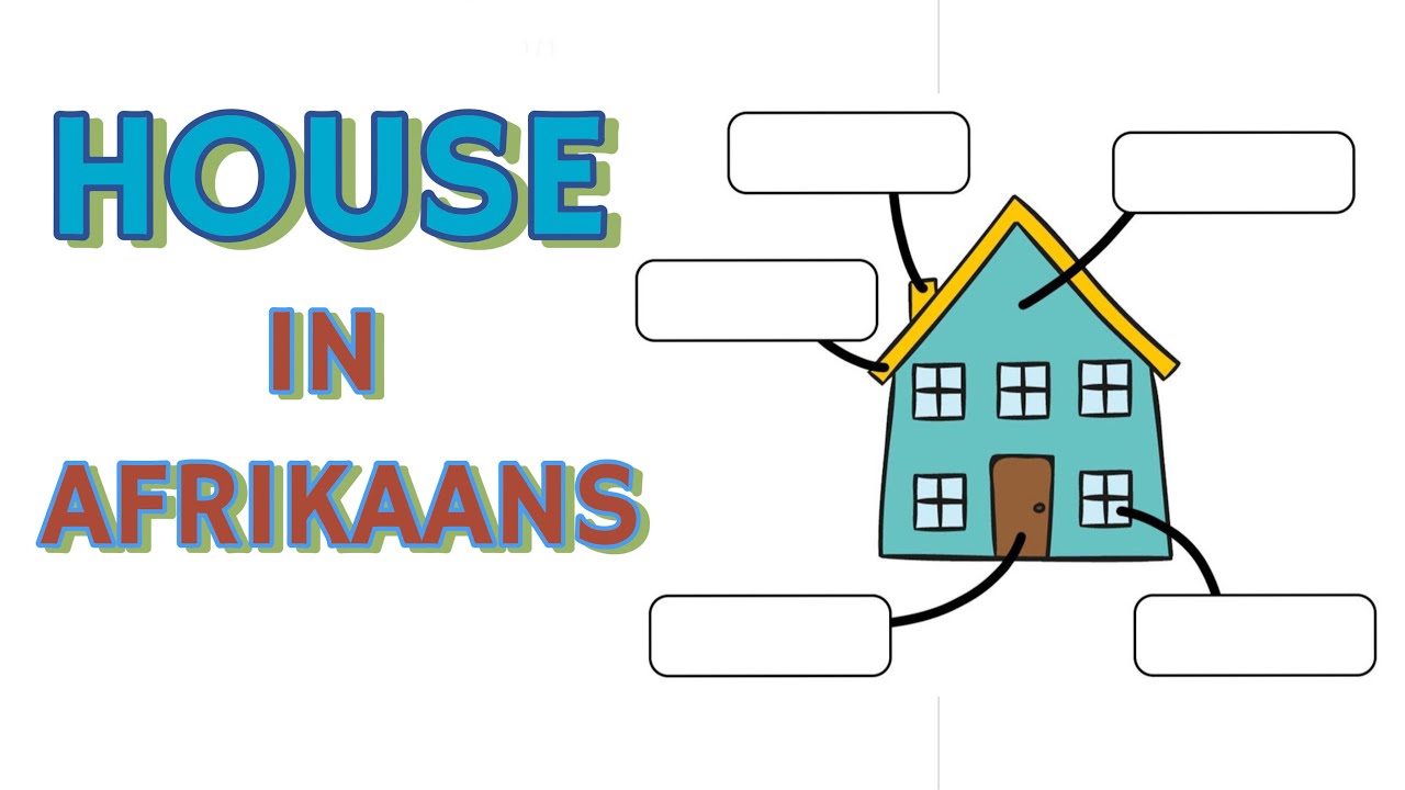 HUIS (HOUSE): fun and easy FAL Afrikaans lesson!