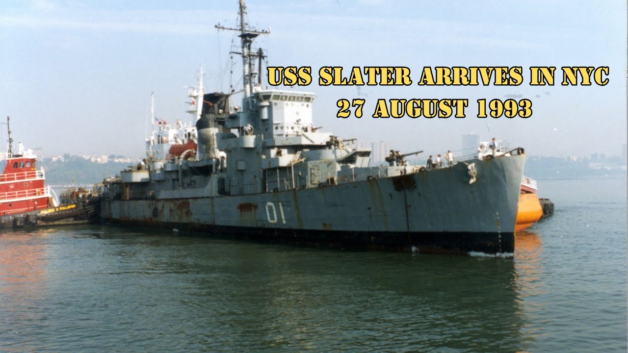 USS SLATER (DE-766) arrives in NYC - 27 August 1993