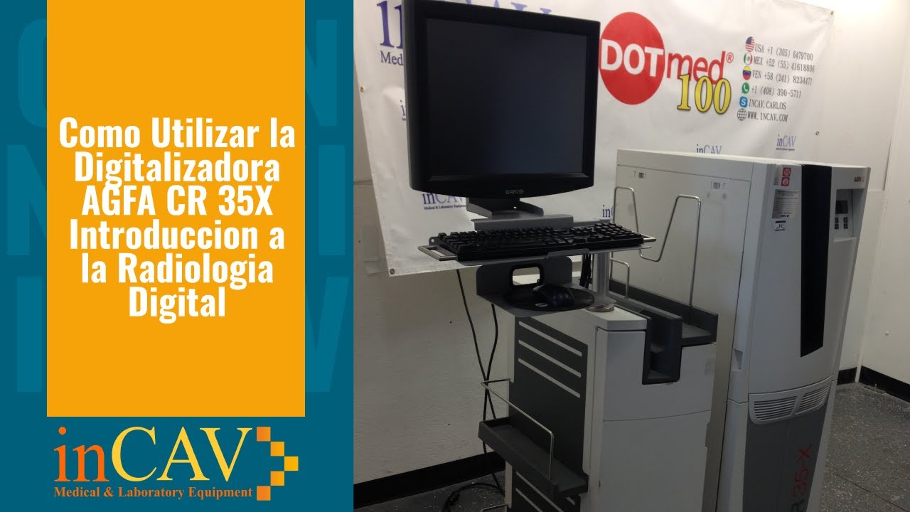 Cómo Utilizar La Digitalizadora AGFA CR 35X