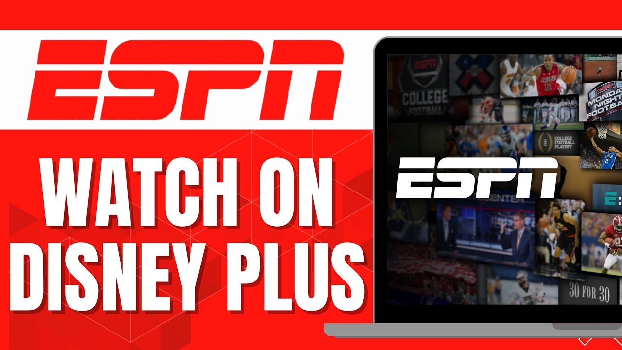 HOW TO WATCH ESPN ON DISNEY PLUS