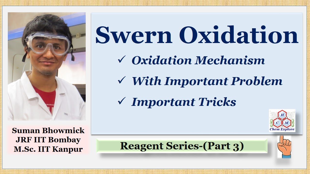 Swern Oxidation of Alcohols || Mechanism || Very Important for CSIR-NET GATE IIT-JAM BARC (in Hindi)