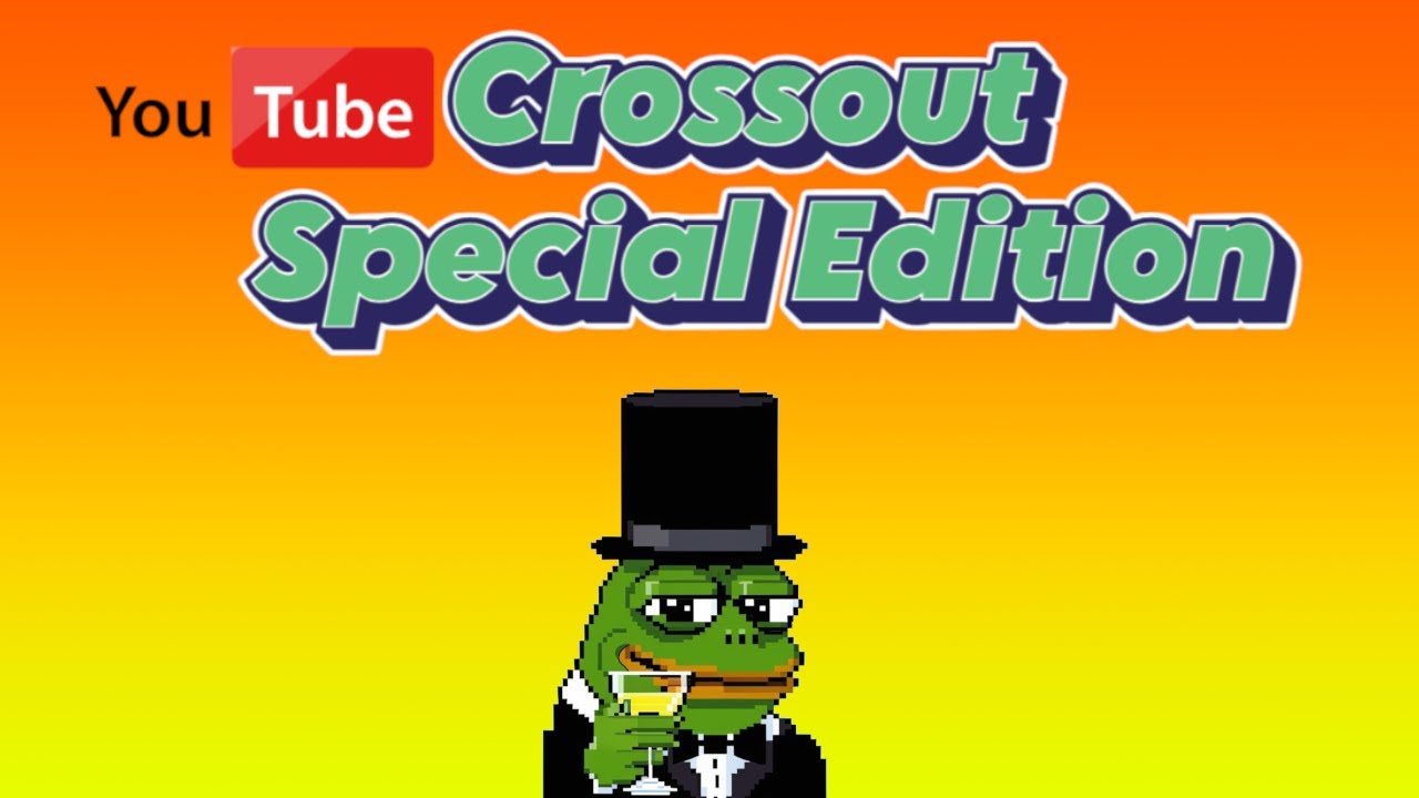 Crossout special edition