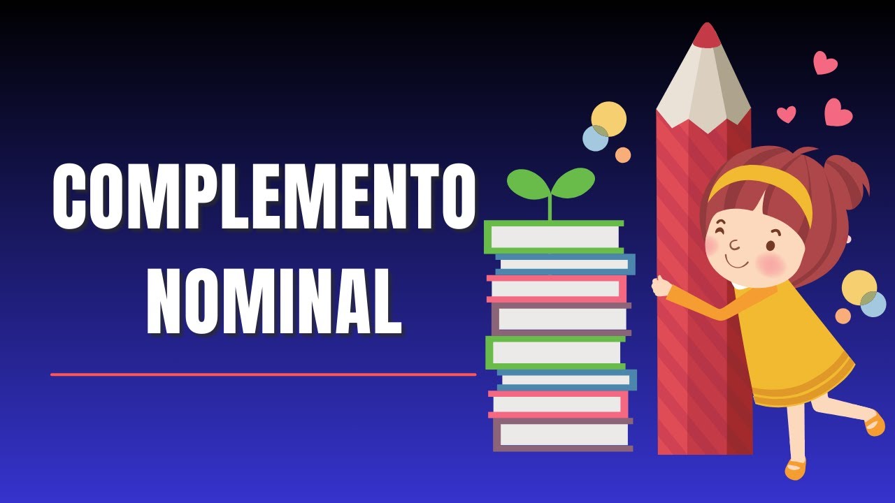 COMPLEMENTO NOMINAL