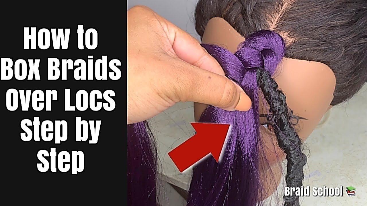 How to Braid Over Locs|Highly Requested| Braid School Ep. 22