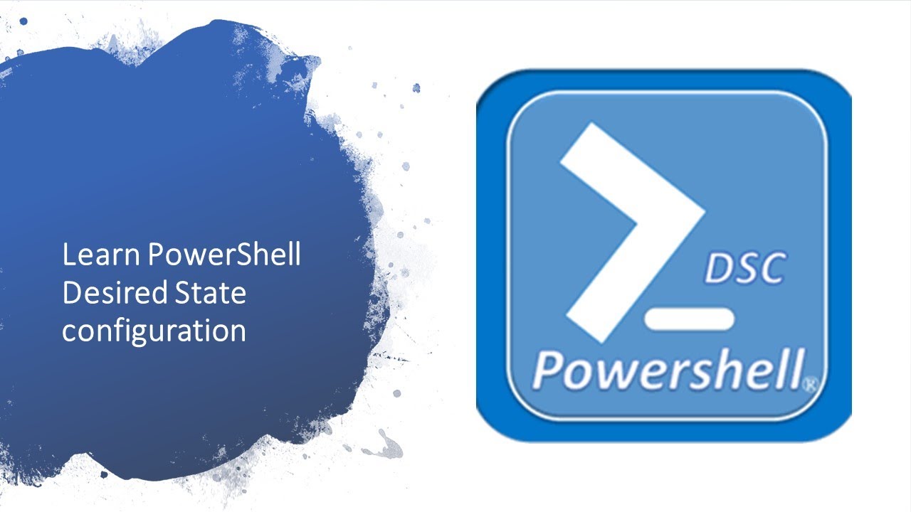 PowerShell DSC - Part 2- Local Configuration Manager