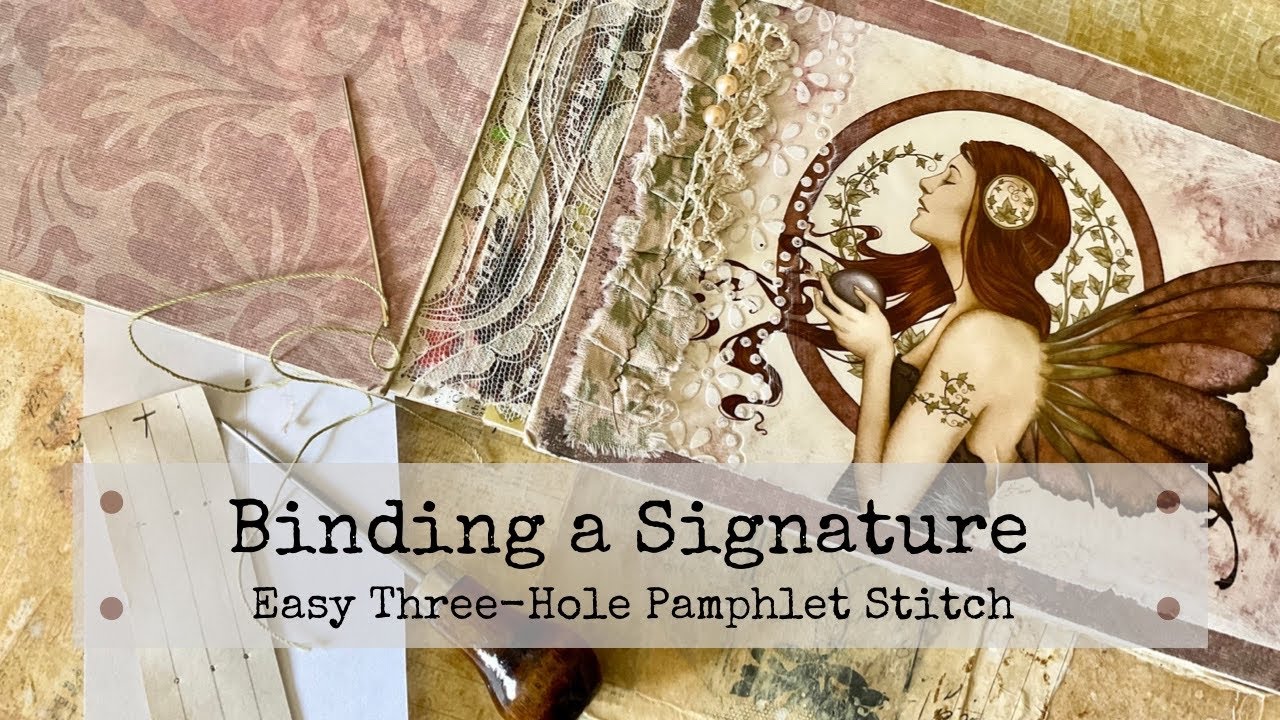 Binding a Signature | Three-Hole Pamphlet Stitch